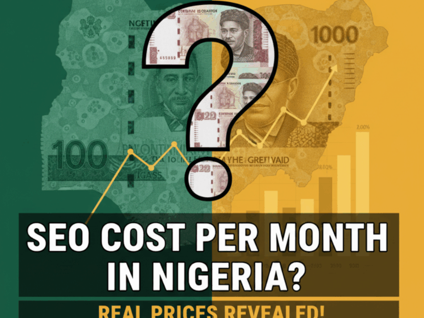 How Much Does SEO Cost Per Month in Nigeria?
